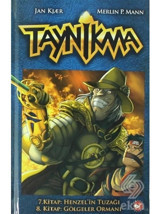 Taynikma 7 ve 8 - Jan Kjaer - Merlin P. Mann - Beyaz Balina Yayınları