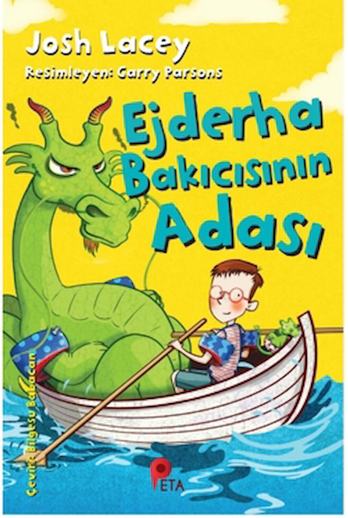 Ejderha Bakıcısının Adası / Josh Lacey / Peta Kitap / 9786257232753