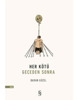 Her Kötü Geceden Sonra - Baran Güzel - Everest Yayınları
