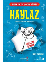 Haylaz Derek'in Maceraları 1 - Hayatım Roman - Janet Tashjian - Yakamoz Yayınları