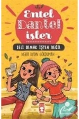 Timaş Çocuk Deli Olmak Işten Değil - Entel Dantel Işler