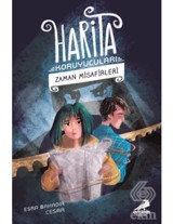 Zaman Misafirleri-Harita Koruyucuları 2 - Esra Bahadır Cesar - Erdem Çocuk