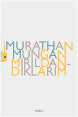 Metis Yayınları Mırıldandıklarım
