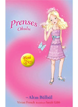 Prenses Okulu 22 - Grace ve Altın Bülbül- Doğan ve Egmont Yayıncılık