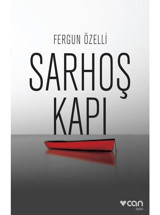 Sarhoş Kapı - Fergun Özelli - Can Yayınları