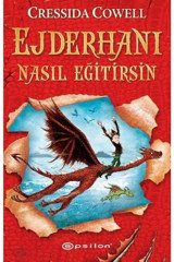 Epsilon Yayınevi Ejderhanı Nasıl Eğitirsin 1 Cressida Cowell (karton Kapak)