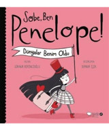 Redhouse Kidz Yayınları Sobe, Ben Penelope! Dünyalar Benim Oldu Yazar: Göknur Birincioğlu