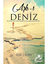 Aşk-ı Deniz - Elif Çelen - Gece Kitaplığı