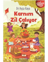 Karnım Zil Çalıyor - Ayça Kaya - Doğan ve Egmont Yayıncılık