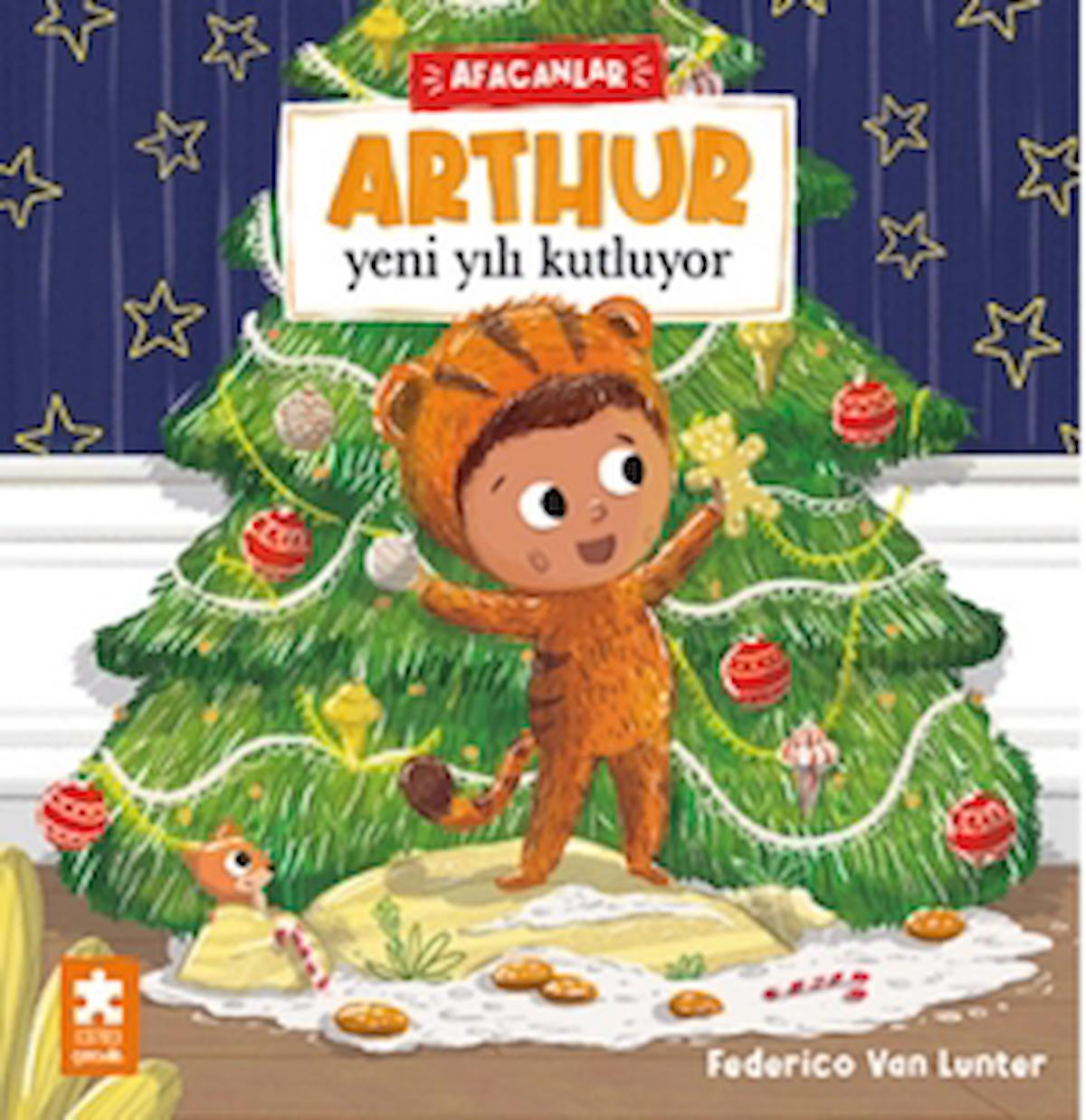 Arthur Yeni Yılı Kutluyor / Federico Van Lunter / Eksik Parça Yayınları / 9786256780408