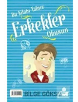 Bu Kitabı Yalnız Erkekler Okusun - Bu Kitabı Yalnız Kızlar Okusun - Bilge Göksu - Carpediem Kitap