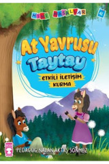 Timaş Çocuk At Yavrusu Taytay - Mini Masallar 5 Timaş Çocuk kitap (Koruma Poşetli)