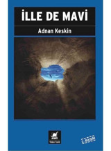 İlle de Mavi - Adnan Keskin - Ayrıntı Yayınları