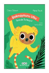 Yapı Kredi Yayınları İpekmaymunu Utku Yerinde Durmuyor / Claire Clement / Yapı Kredi Yayınları / 9789750853869