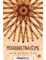 Muhabbetnağme - Mim Kemal Öke - Turkuvaz Kitap
