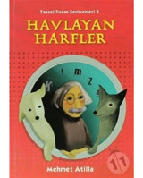 Havlayan Harfler - Mehmet Atilla - Tudem Yayınları