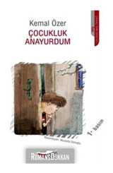 Çocukluk Anayurdum - Kemal Özer - Can Çocuk Yayınları