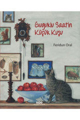 Yapı Kredi Yayınları Guguklu Saatin Küçük Kuşu