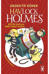 Timaş Çocuk Havlock Holmes - Büyük Kaplan Sirkindeki Gizem Timaş Çocuk kitap (Koruma Poşetli)
