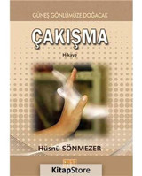 Çakışma - Hüsnü Sönmezer - Tunç Yayıncılık