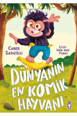 Timaş Çocuk Dünyanın En Komik Hayvanı / Caner Sarıoğlu / Timaş Çocuk / 9786255978042