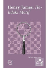 Henry James: Halıdaki Motif - Everest Açıkhava 16 - Henry James - Everest Yayınları