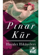 Hayalet Hikayeleri - Pınar Kür - Can Yayınları