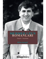 Mehmed Uzun Romanları: Eleştiri-İnceleme - Mine Şengül - Babek Yayınları
