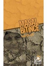 Masal Bitince - Kadir Çalışçı - Ötüken Neşriyat