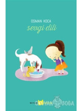 Sevgi Dili - Osman Koca - Beyan Yayınları