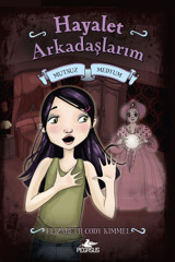 Pegasus Yayınları Hayalet Arkadaşlarım 3: Mutsuz Medyum (Karton Kapak) - Elizabeth Cody Kimmel