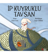 Masalperest Ip Kuyruklu Tavşan, Onur Erol, Masal Perest, Ip Kuyruklu Tavşan Kitabı, 24 Sayfa