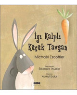 Yapı Kredi Yayınları İyi Kalpli Küçük Tavşan