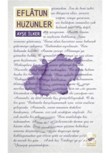 Eflatun Hüzünler - Ayşe İlker - Ötüken Neşriyat