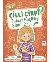Tabiat Kaşifliği Şimdi Başlıyor - Çilli Çirpi 1 - Kudret Ayşe Yılmaz - Ötüken Neşriyat