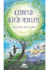 İpek Krallık 4 - Cennetin Bütün Renkleri - Glenda Millard - Pegasus