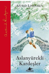 Pegasus Yayınları Aslanyürekli Kardeşler (CİLTLİ) - Astrid Lindgren