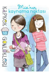 Pegasus Yayınları Kapkek Günlükleri 10 - Mia'nın Kaynama Noktası & Coco Simon