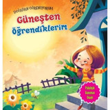 Güneşten Öğrendiklerim-Doğadan Öğreniyorum - Quixot Publishing - Parıltı Yayınları