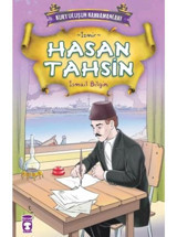 Kurtuluşun Kahramanları - Hasan Tahsin - İsmail Bilgin - Timaş Çocuk