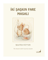 Everest Yayınları Beatrix Potter Masalları 5 - İki Şaşkın Fare Masalı