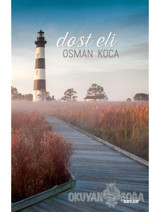 Dost Eli - Osman Koca - Beyan Yayınları