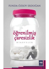 Öğrenilmiş Çaresizlik - Funda Özsoy Erdoğan - Ötüken Neşriyat