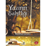 Yazının Şahitliği - Mehmet Deveci - Bengisu Yayınları