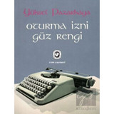 Oturma İzni Güz Rengi - Yüksel Pazarkaya - Cem Yayınevi
