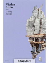 Vicdan Sızlar - Güray Süngü - Ketebe