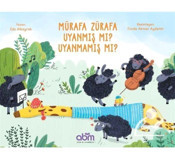 Abm Yayınevi Mürafa Zürafa Uyanmış Mı? Uyanmamış Mı?