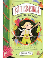 Kate İşbaşında - Gümüş Gaga'nın Ötüşü - Hannah Peck - İthaki Çocuk