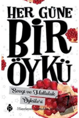 Uğurböceği Yayınları Her Güne Bir Öykü - 7 Sevgi Ve Mutluluk Öyküleri