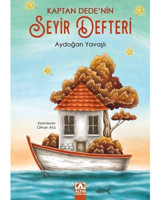 Kaptan Dede'nin Seyir Defteri - Aydoğan Yavaşlı - Altın Kitaplar